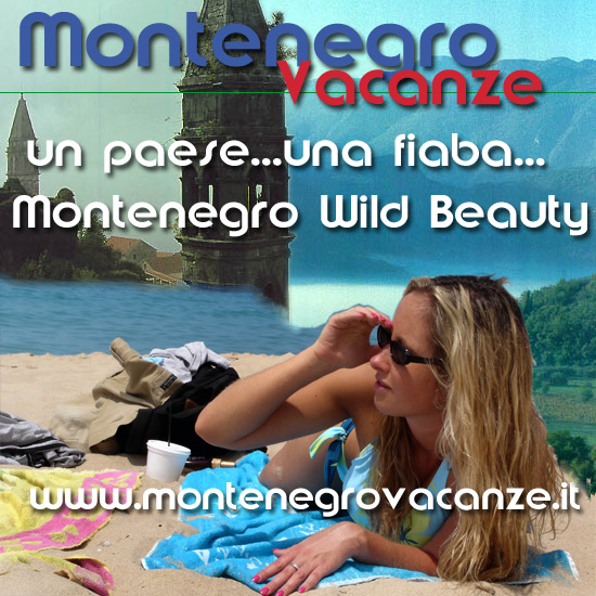 Montenegro, montenegro informazioni, montenegro alberghi, www.montenegrovacanze.it